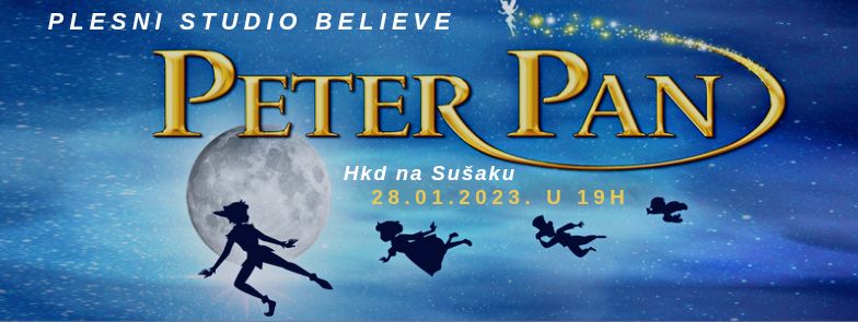 Ulaznice za Plesni studio Believe / Zimska produkcija - "Petar Pan" , 28.01.2023 u 19:00 u HKD na Sušaku