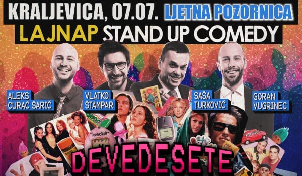 LAJNAP STAND UP COMEDY SHOW / DEVEDESETE
