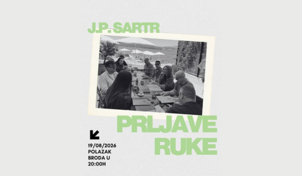 RUTA - CZK TIVAT / J.P.Sartr: PRLJAVE RUKE