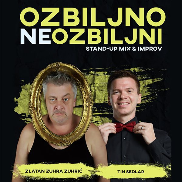Ulaznice za OZBILJNO NEOZBILJNI - Stand up večer by Zuhra i Tin (SPLIT), 18.08.2022 u 21:00 u Teatar uz more - Split Lora