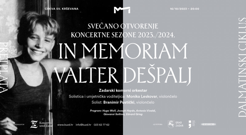 Tickets for In memoriam Valter Dešpalj: Svečano otvorenje sezone i Dalmatinskog ciklusa, 16.10.2023 on the 20:00 at Crkva sv. Krševana