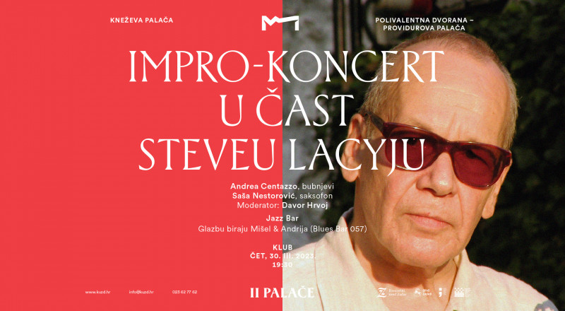 Ulaznice za Impro-koncert u čast Steveu Lacyju, 30.03.2023 u 19:30 u Polivalentna dvorana - Providurova palača